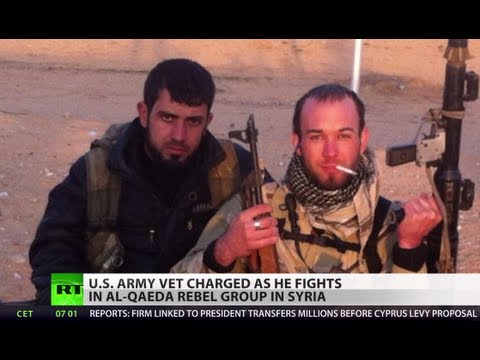 Rebel or Rogue?: US Army vet charged for joining al-Qaeda militants in Syria