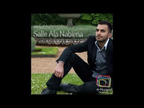 Salle Ala Nabiena (Single) by Milad Raza Qadri