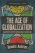 The Age of Globalization