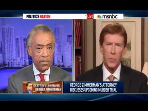 Zimmerman Trial: Attorney Mark O'Mara Owns Charlatan Al Sharpton On His Show - Politics Nation