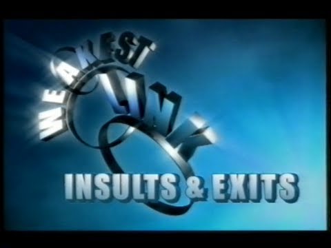 Weakest Link - Insults & Exits (2001)