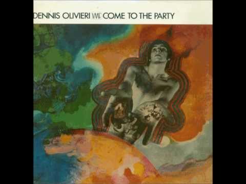 Dennis Olivieri -  Come To The Party .1968