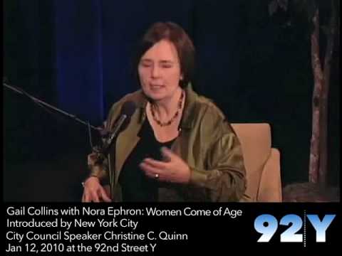 Gail Collins with Nora Ephron: Women Come of Age