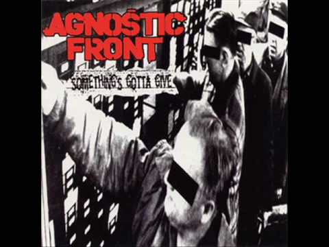 Agnostic Front - Gotta Go