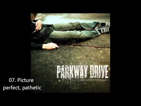 Parkway drive - Killing with a smile (Full album)