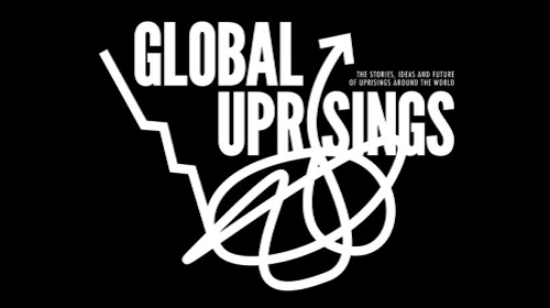 Videos of Global Uprisings conference now online