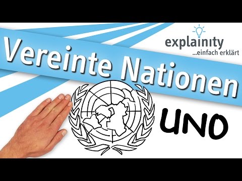 Vereinte Nationen (UN) einfach erklärt (by explainity)