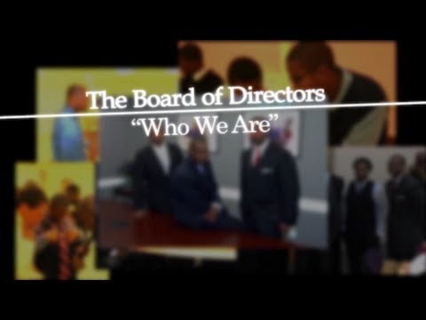 The Board of Directors - Who We Are