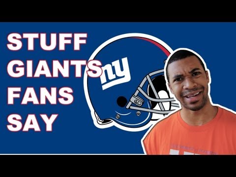 Stuff - New York Giants Fans Say