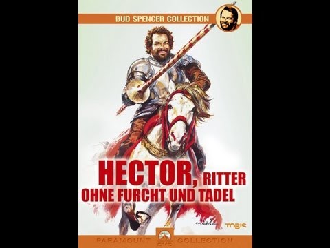 Hector, der Ritter ohne Furcht und Tadel