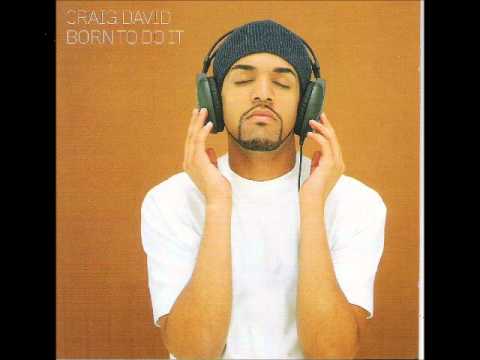 Follow me - Craig David (Born To Do It)