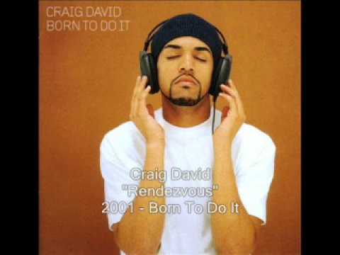 Craig David - Rendezvous