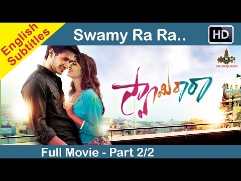 Swamy Ra Ra Telugu Full Movie (2013) - Part 2/2 - Nikhil, Swathi - 1080p