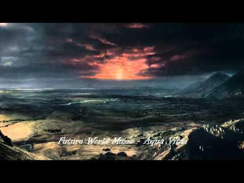 Future World Music - Aqua Vitae