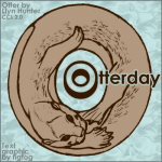 Otterday! And Open Thread