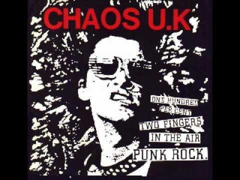 CHAOS UK - One Hundred Percent Two Fingers in the Air Punk Rock (FULL ALBUM)