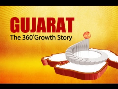 Gujarat - A 360 degree Growth Story