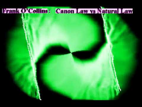 Frank O'Collins on Property - Roman Canon Law vs Natural Law Excerpt.mp4