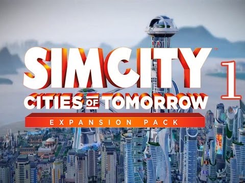 SimCity Cities of Tomorrow Expansion - Walkthrough Gameplay Let's Play - Part 1 - The Academy