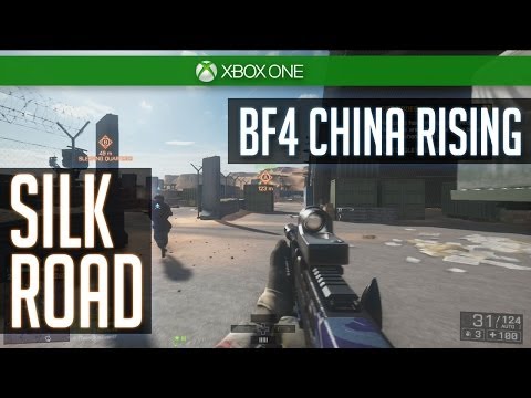 BF4 SILK ROAD Gameplay - China Rising DLC - Xbox One Battlefield 4 Multiplayer