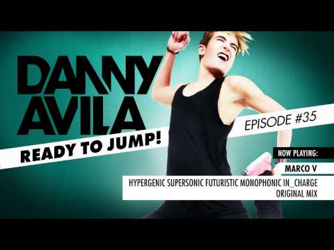 Danny Avila - Ready To Jump #035