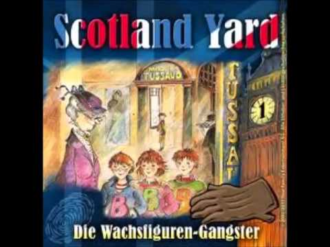 01 Scotland Yard Die Wachsfiguren-Gangster