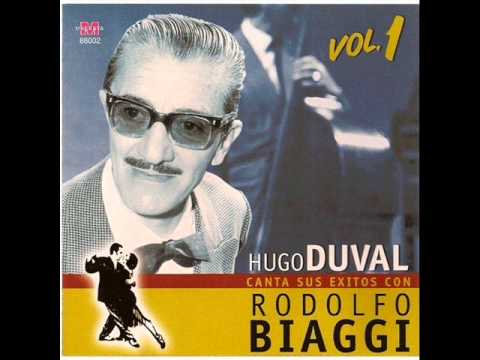 RODOLFO BIAGGI - HUGO DUVAL MAGDALA