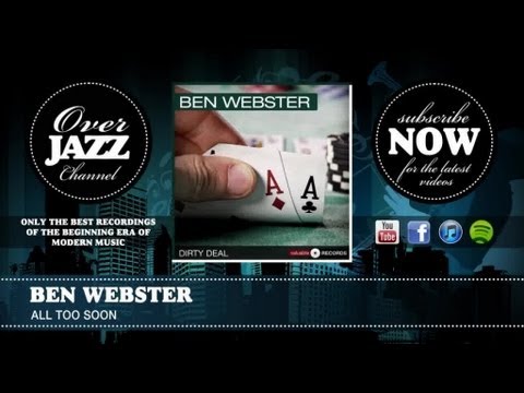 Ben Webster - All Too Soon (1940)