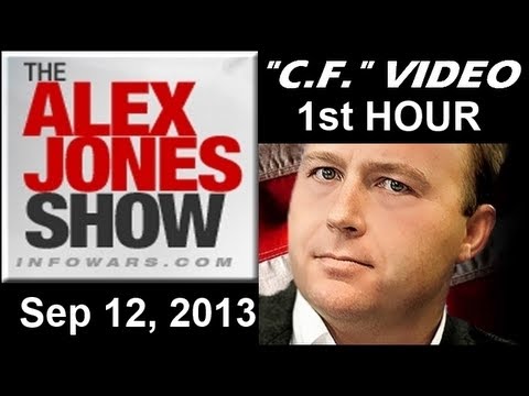 The Alex Jones Show:(1st HOUR-VIDEO Commercial Free) Thursday September 12 2013: News/Rants