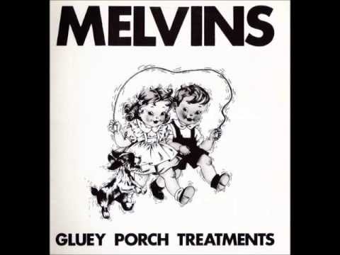 Melvins - Gluey Porch Treatments [Album]