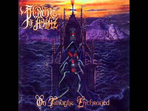 Throne Of Ahaz - Where Veils Of Grief Are Dancing Slow (Studio Version)