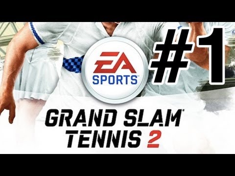 Grand Slam Tennis 2 EA SPORTS (Xbox and PS3 HD Gameplay and Commentary) Career Mode Part 1