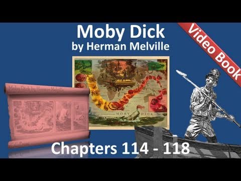 Chapter 114-118 - Moby Dick by Herman Melville