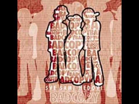 Bad Copy - Sarma spremna