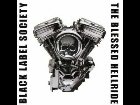 Black Label Society - The Blessed Hellride (Full Album)