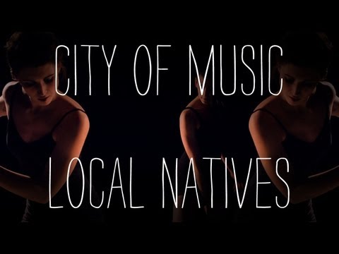 Local Natives - 