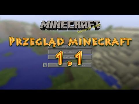 Przegląd minecraft 1.1 - co nowego?