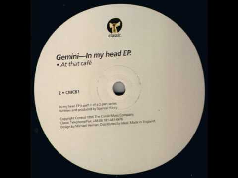 Gemini - In My Head