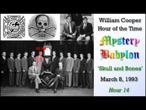 William Cooper - Mystery Babylon ┊ Hour 14 - The Skull and Bones (Full Length)