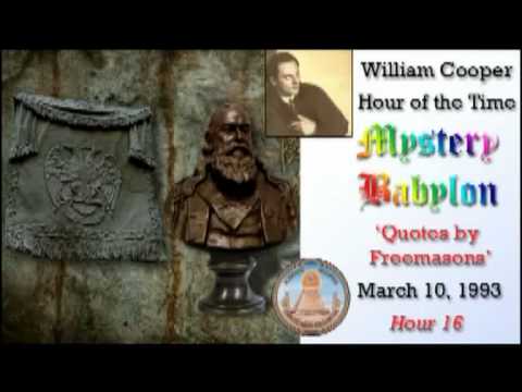 Bill Cooper, Mystery Babylon - Hour 16 - Quotes by Freemasons.