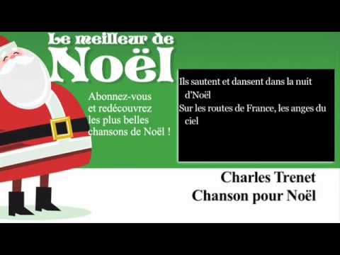 Charles Trenet - Chanson pour Noël - Paroles (Lyrics)