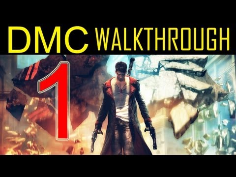 DMC walkthrough - part 1 Devil may cry 5 walkthrough part 1 PS3 XBOX PC HD 2013 