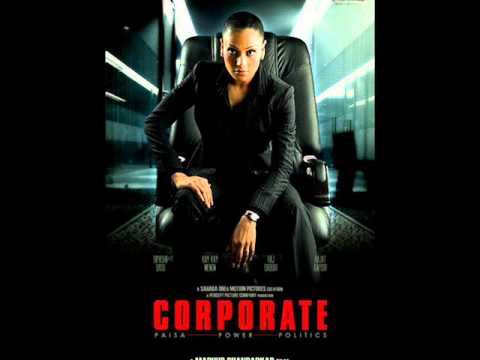 ahan Sab Ko Sab(Title). From Corporate(2006)