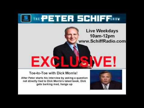 PETER SCHIFF SHOW EXCLUSIVE: Peter & Dick Morris Go Toe-to-Toe!