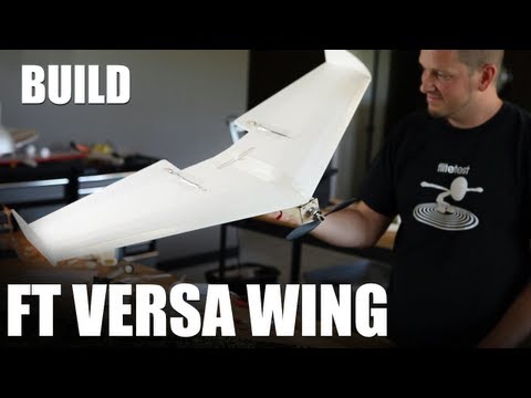 Flite Test - FT Versa Wing - BUILD