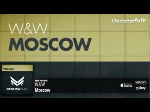 W&W - Moscow (Original Mix)