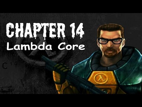 Half-Life (100%) Walkthrough (Chapter 14: Lambda Core)