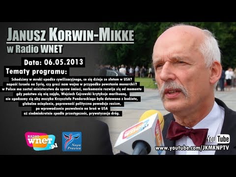 6/05/2013 - Janusz Korwin-Mikke w Radiu WNET