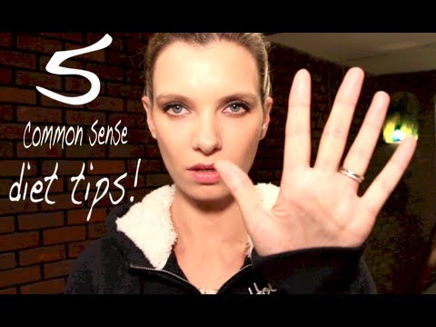 My Five Basic Diet Tips! | A Model Recommends