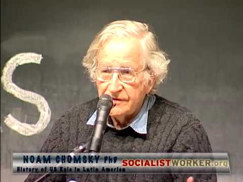 Noam Chomsky  - History of US Rule in Latin America